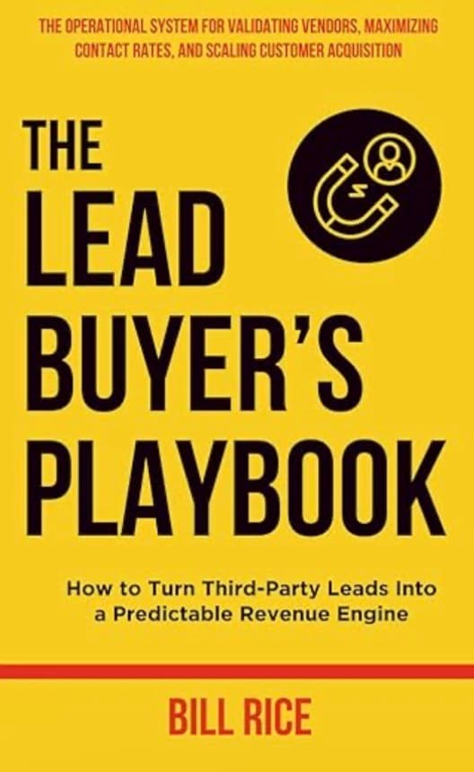 The Lead Buyer's Playbook by Bill Rice
